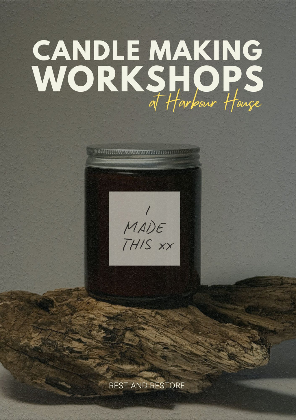 Candle Making Workshop at Harbour House
