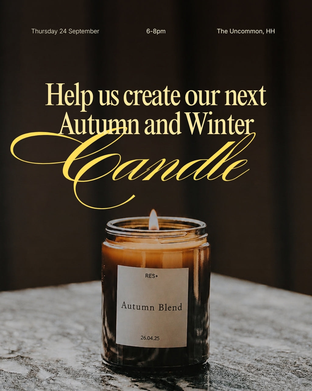Autumn / Winter Candle Making Workshop Competition The Uncommon