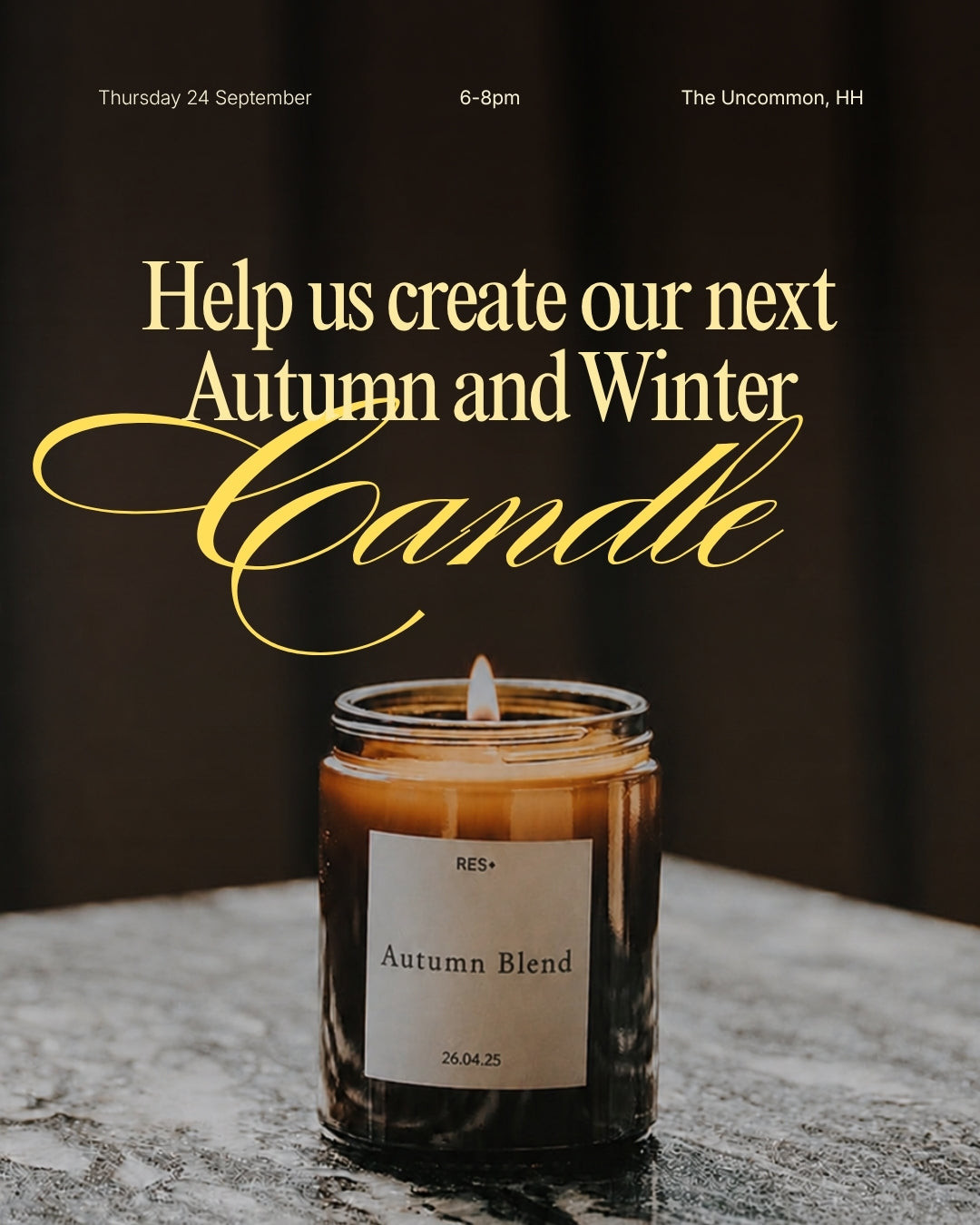 Autumn / Winter Candle Making Workshop Competition The Uncommon